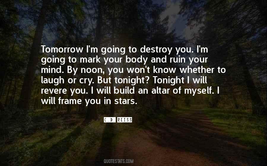 I Will Destroy You Quotes #821245