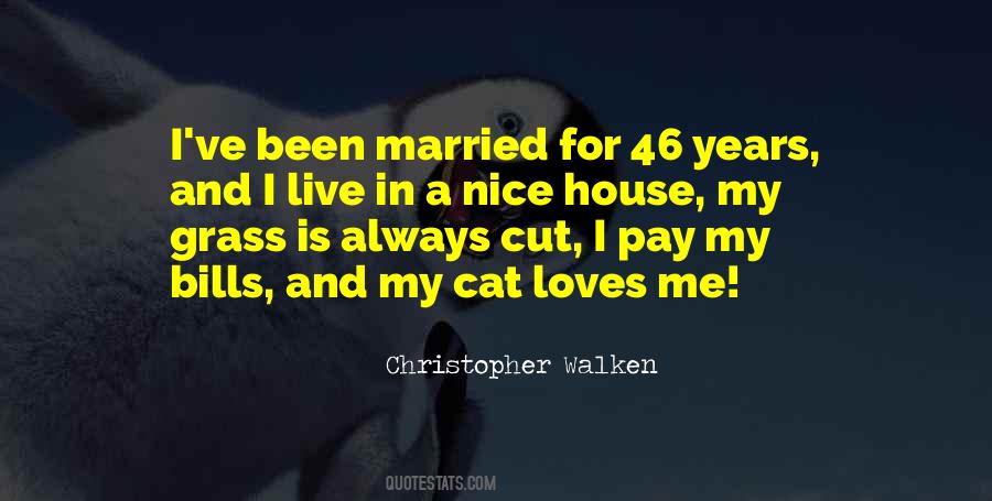 I Pay My Bills Quotes #1379354