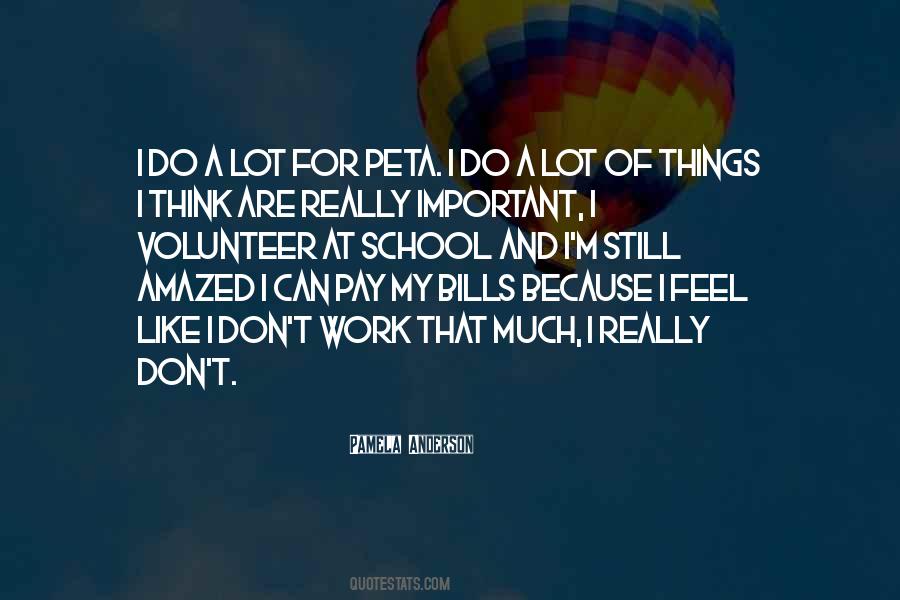 I Pay My Bills Quotes #1405109