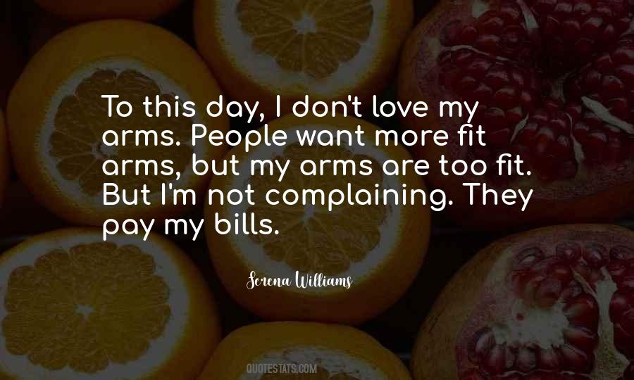 I Pay My Bills Quotes #55997