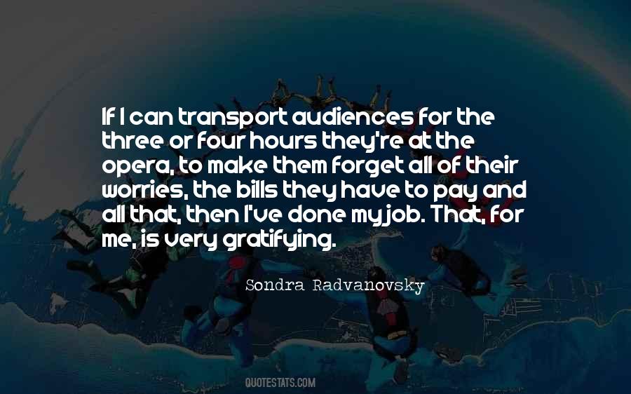 I Pay My Bills Quotes #748671