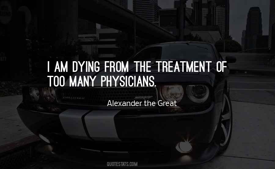 Quotes About Great Physicians #1879478