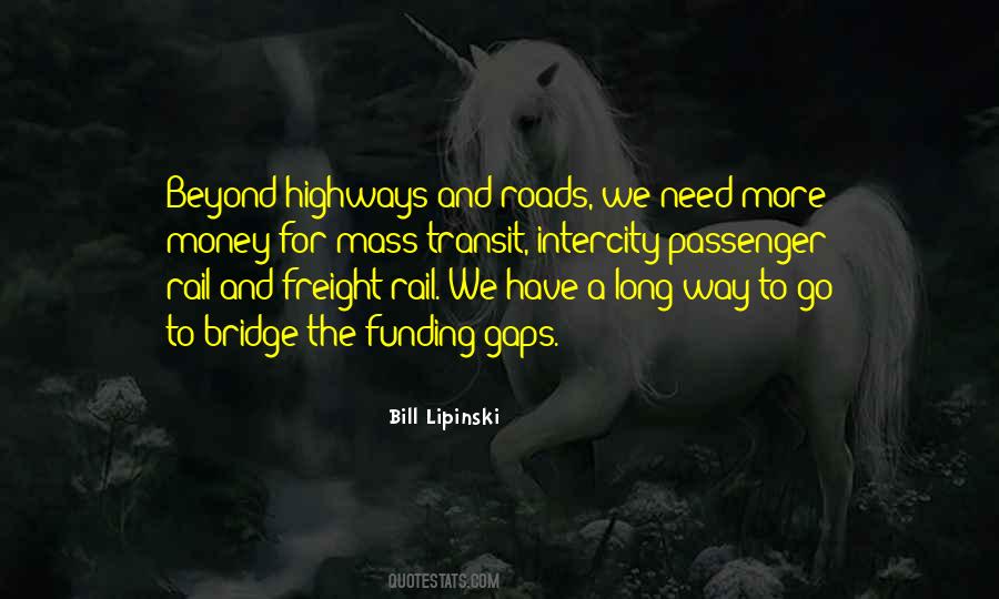 A Long Way To Go Quotes #1217326