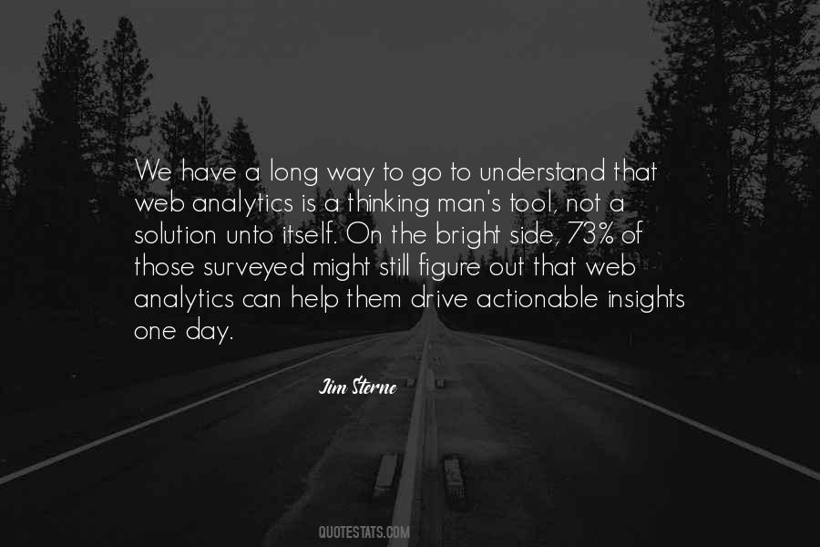 A Long Way To Go Quotes #1566507