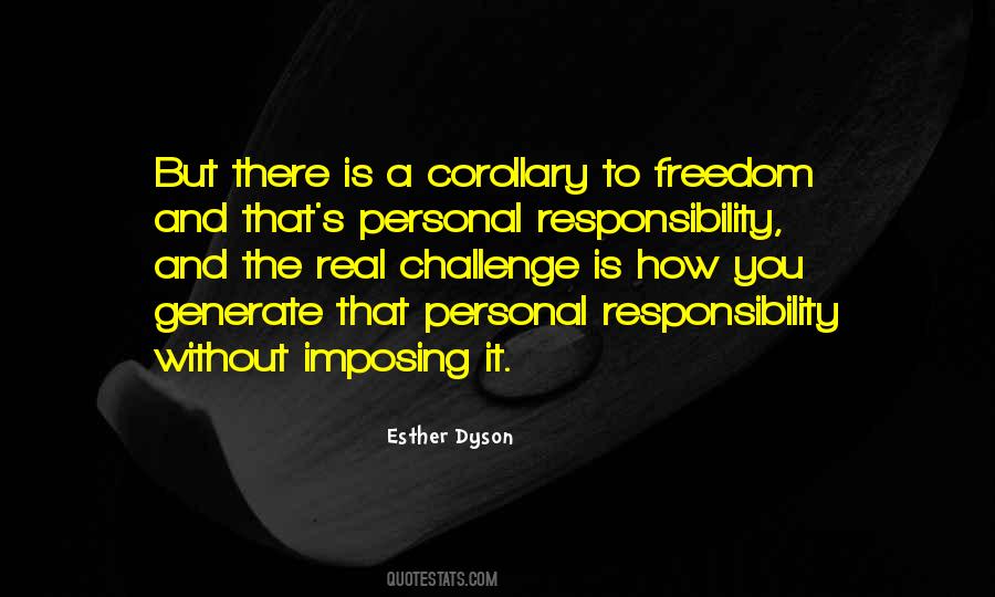 Personal Responsibility Freedom Quotes #1346328