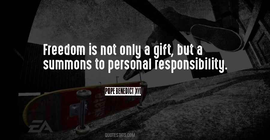 Personal Responsibility Freedom Quotes #23933
