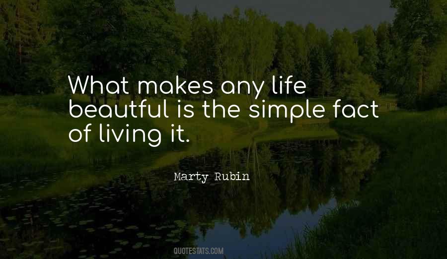 What Makes Life Beautiful Quotes #1653703