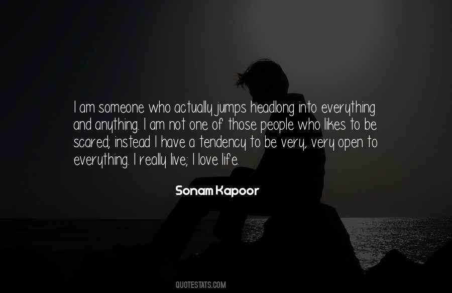 Scared To Live Quotes #1311695
