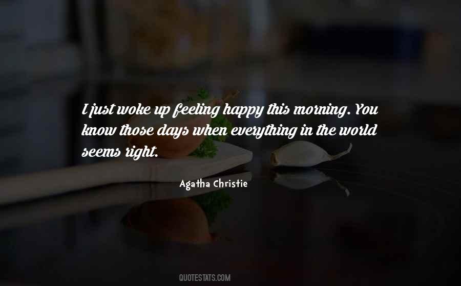 Morning Feeling Quotes #545796