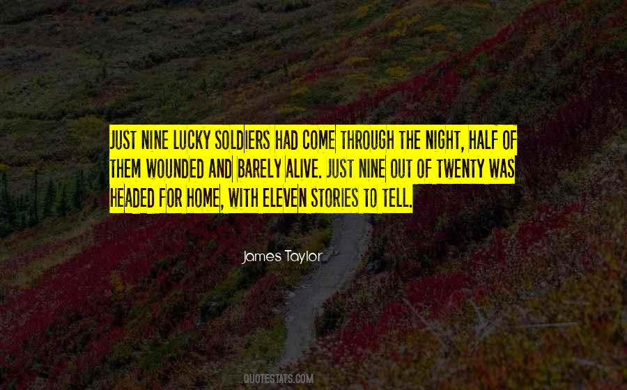 Welcome Home Soldier Quotes #63906