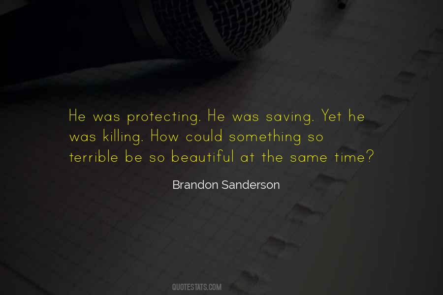 Yet Beautiful Quotes #105895