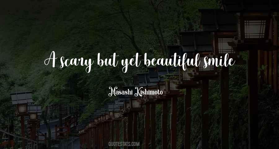 Yet Beautiful Quotes #699448