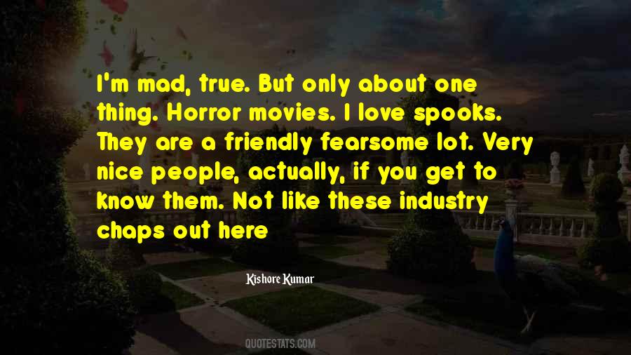 I Know You Are Mad At Me Quotes #230905