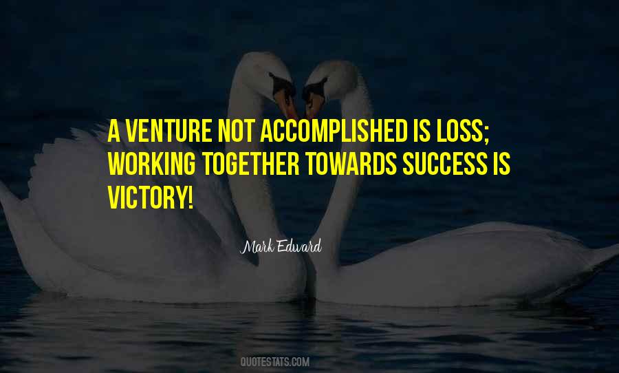 Working Together Is Success Quotes #917398