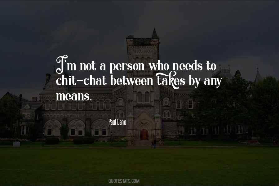 By Any Means Quotes #1168352