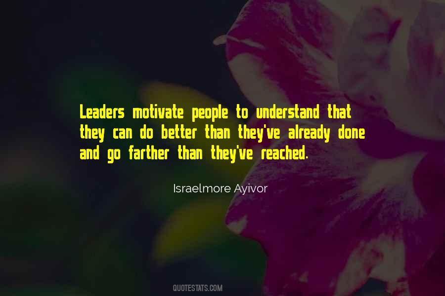 Leadership Motivation Quotes #890433