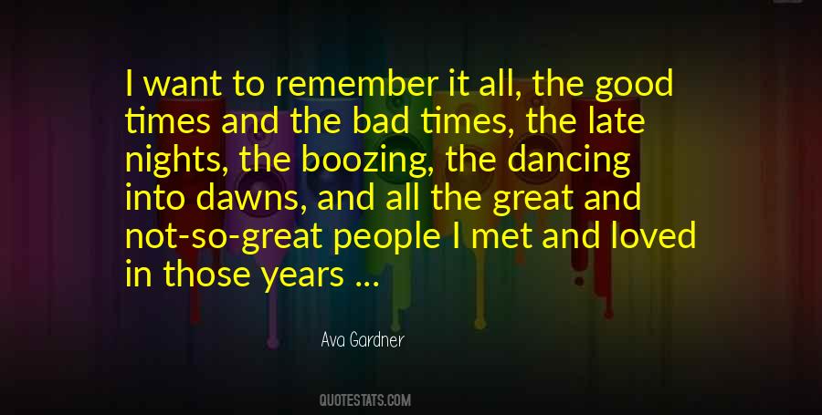 Quotes About Great Nights #46490