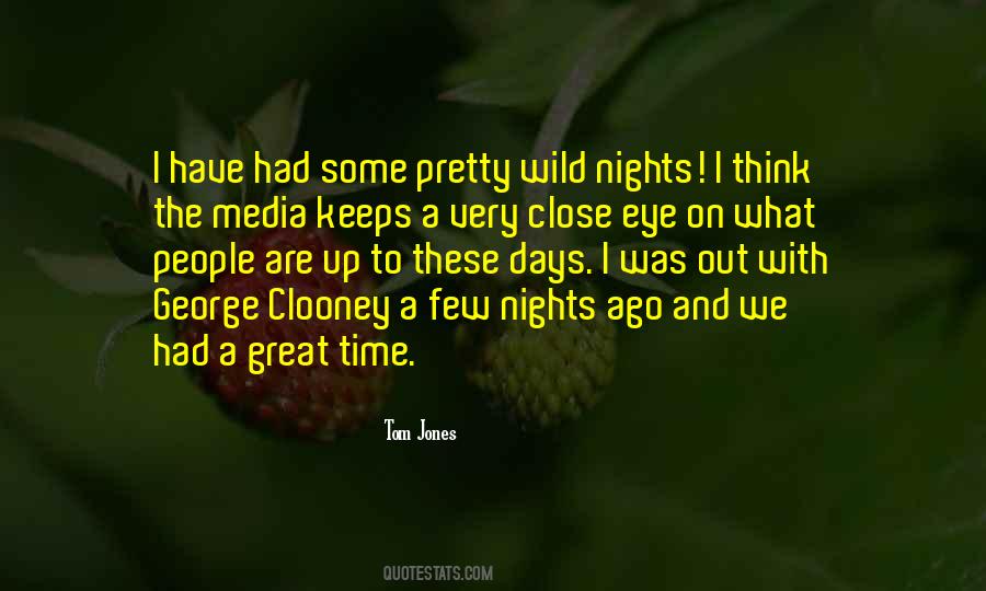 Quotes About Great Nights #655960