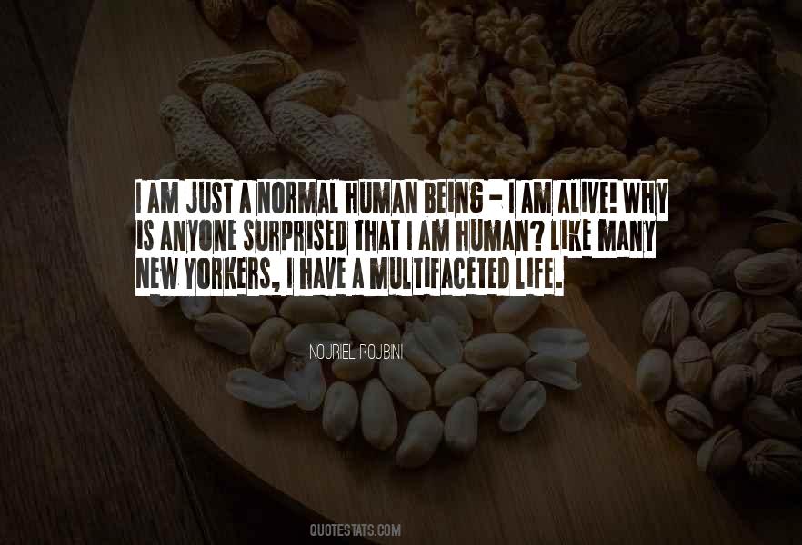 I Am Just A Human Quotes #1537053