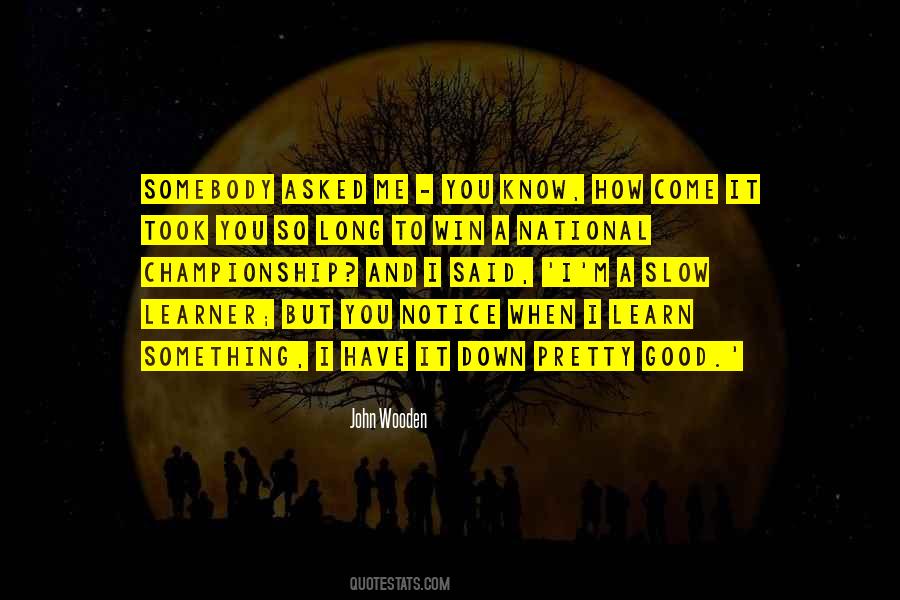 A Good Learner Quotes #1348881