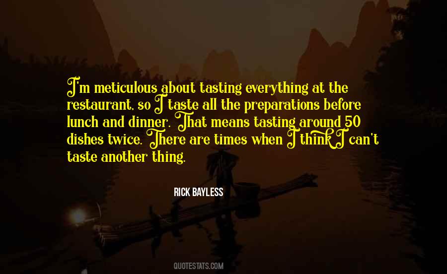Everything Taste Quotes #1431934