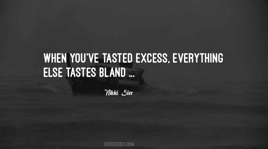 Everything Taste Quotes #676233
