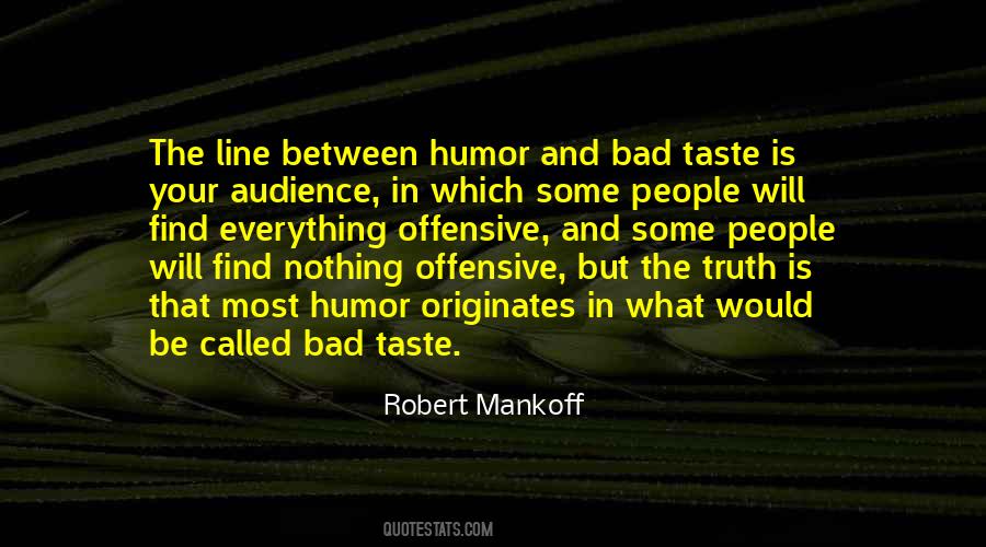 Everything Taste Quotes #751434