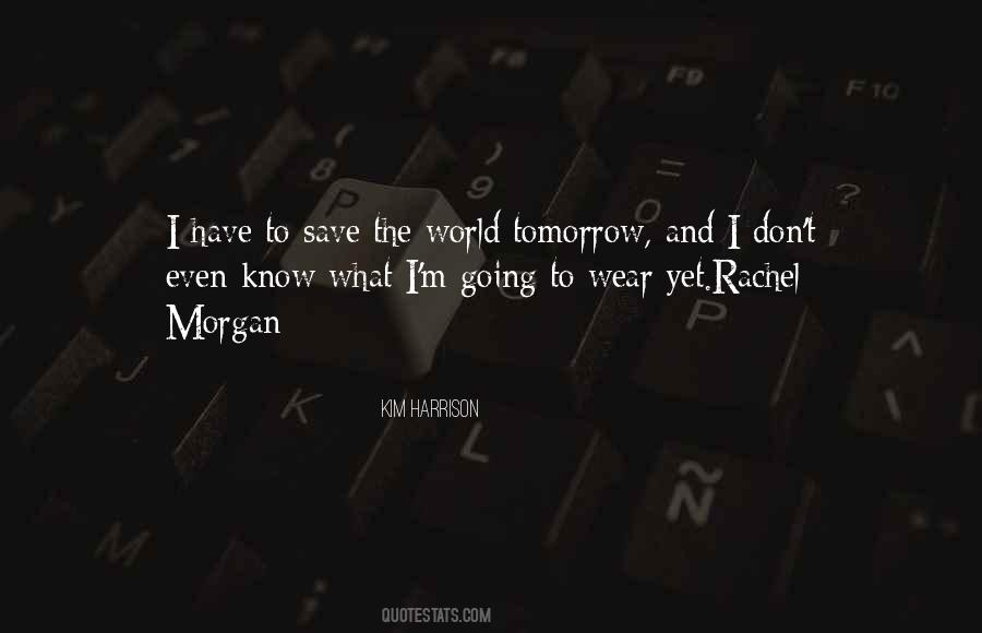 Save For Tomorrow Quotes #335457