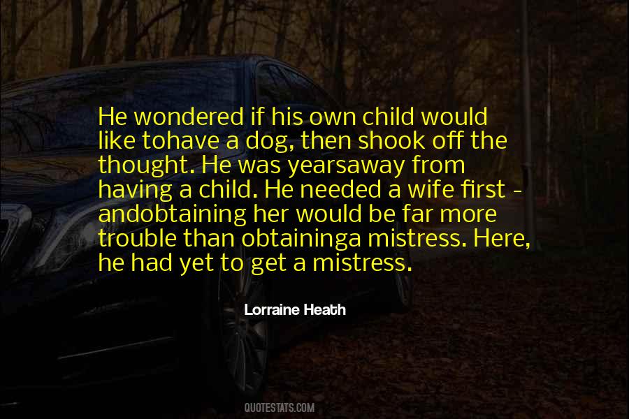 A Child And A Dog Quotes #567980