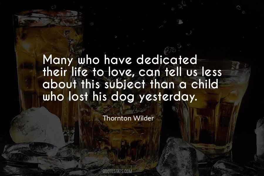 A Child And A Dog Quotes #724265