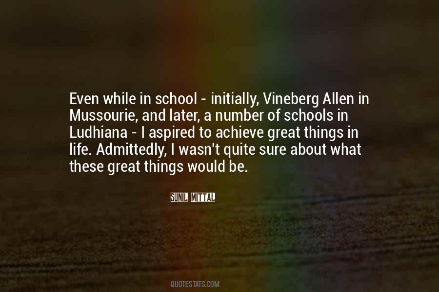 Great School Quotes #1543928