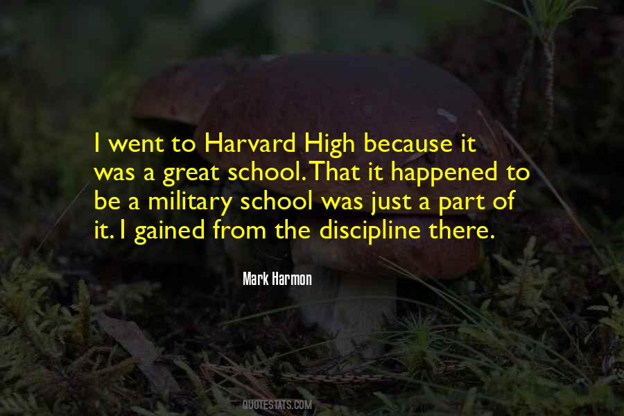 Great School Quotes #1698647