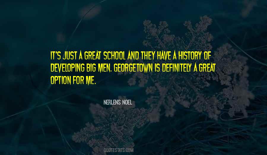 Great School Quotes #1757791