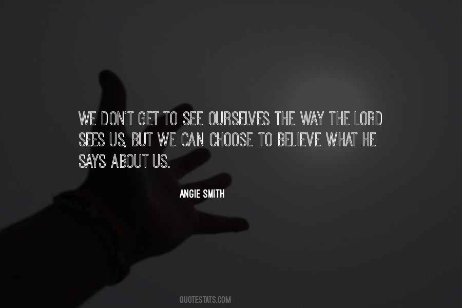 The Way We See Ourselves Quotes #1081541