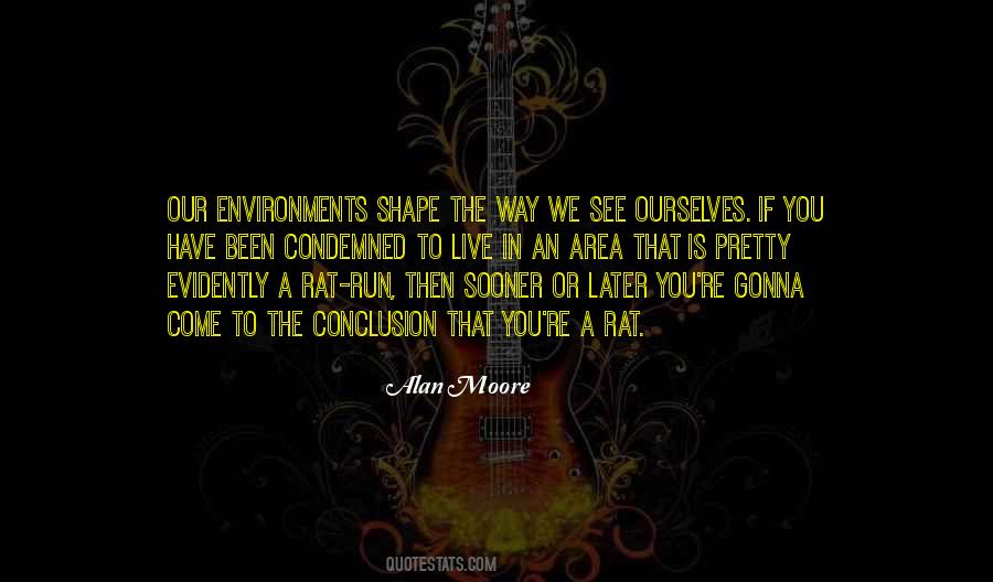 The Way We See Ourselves Quotes #1511444