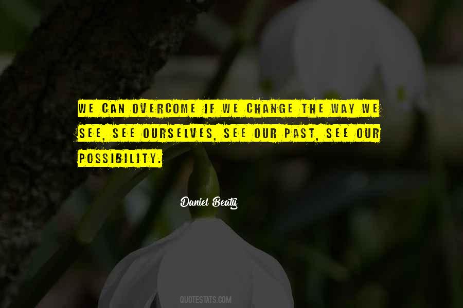 The Way We See Ourselves Quotes #1632264