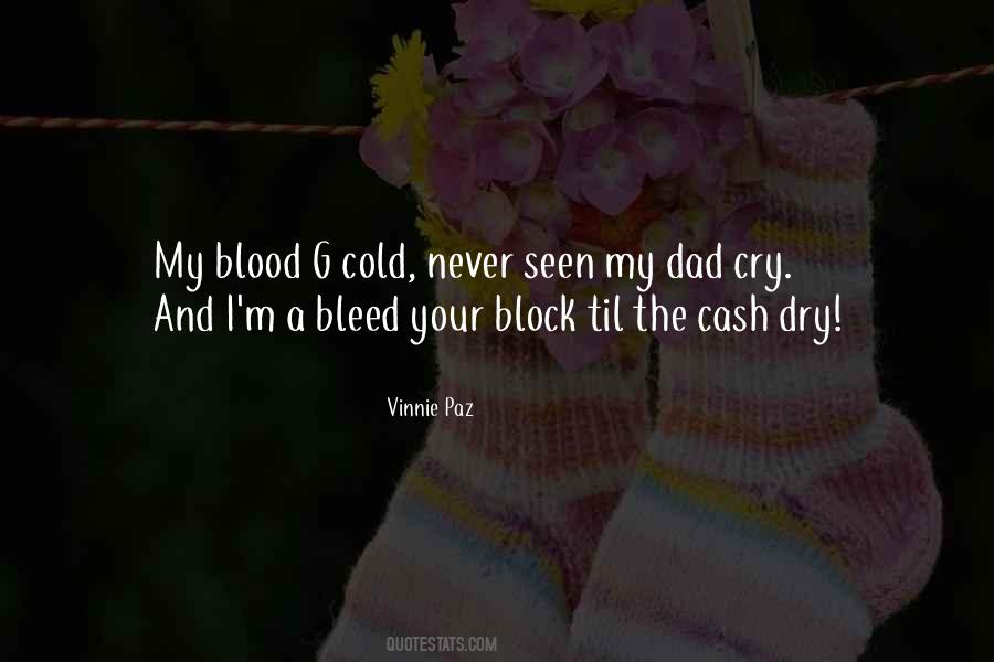 Do I Not Bleed Quotes #1875199