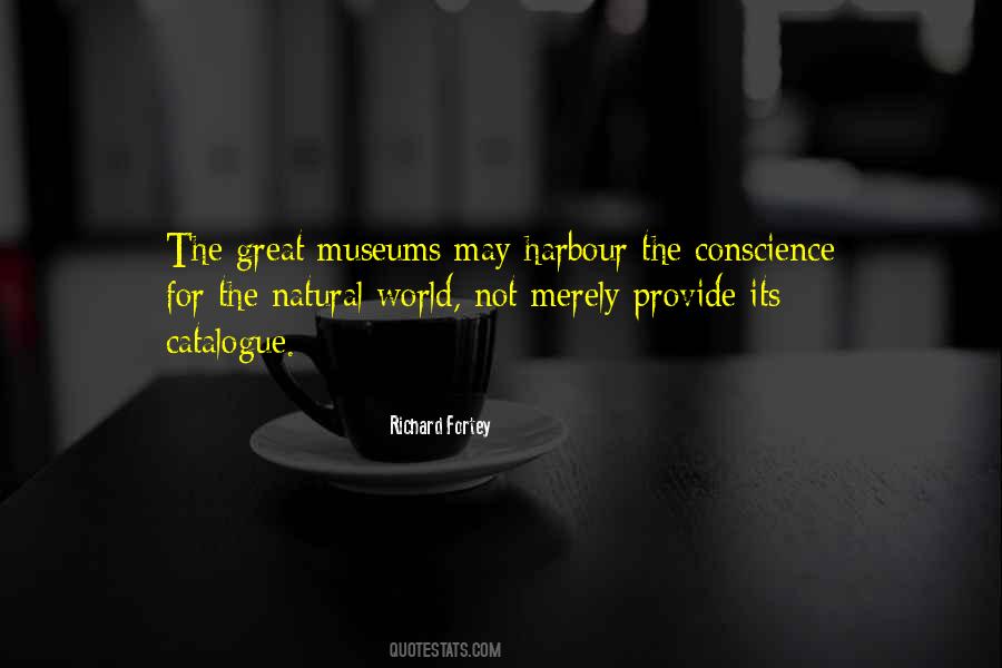 Quotes About Great Museums #1591033