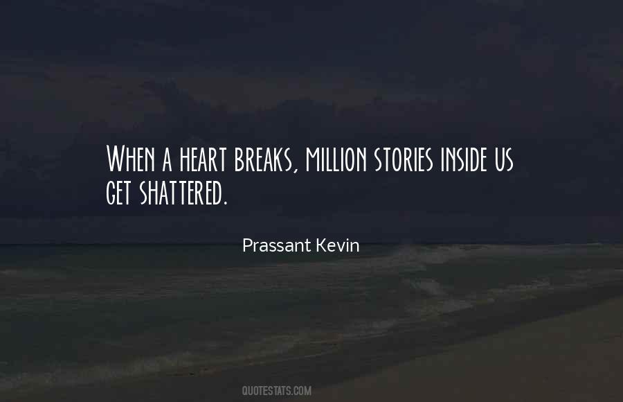 When A Heart Quotes #1194227