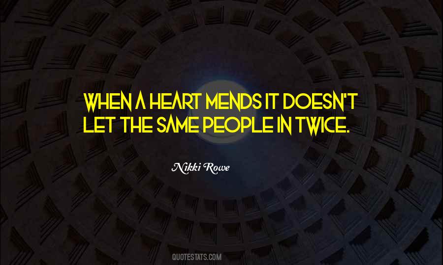 When A Heart Quotes #1595958