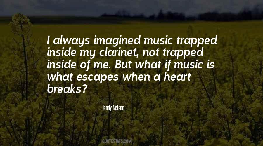 When A Heart Quotes #731209