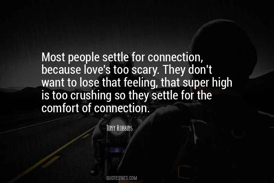 Feeling Comfort Quotes #1321755