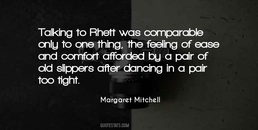 Feeling Comfort Quotes #1805593