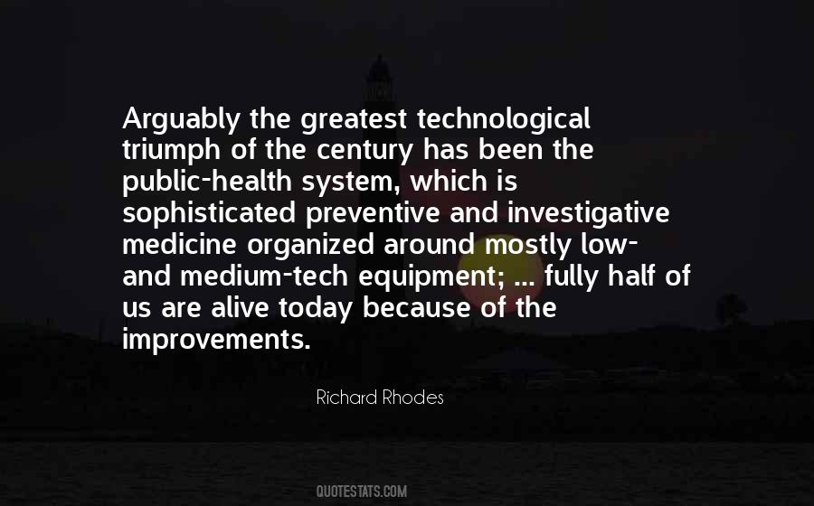 Greatest Medicine Of All Quotes #1492238