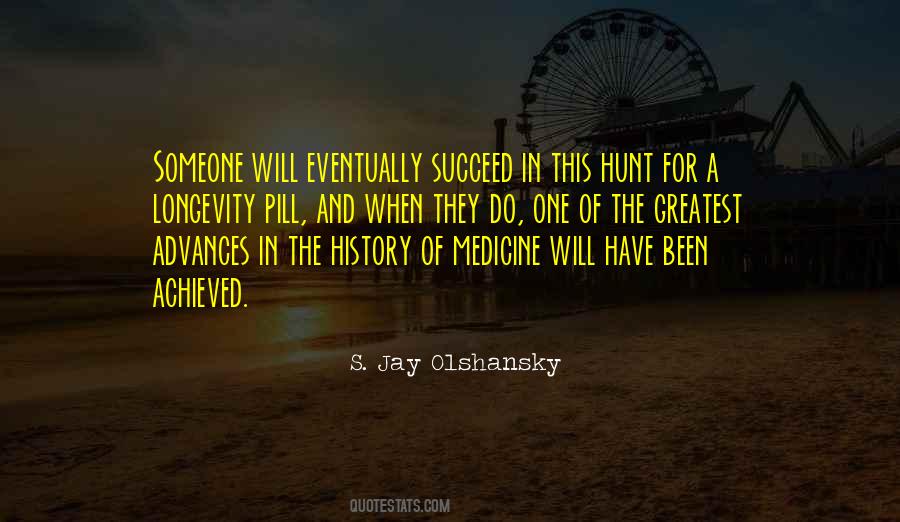 Greatest Medicine Of All Quotes #1838329