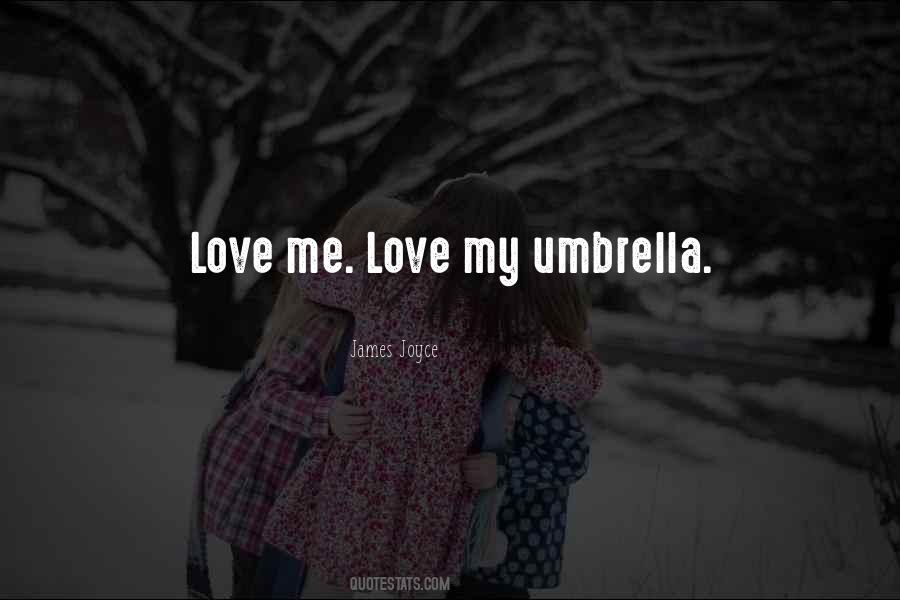 Love Under Umbrella Quotes #430420