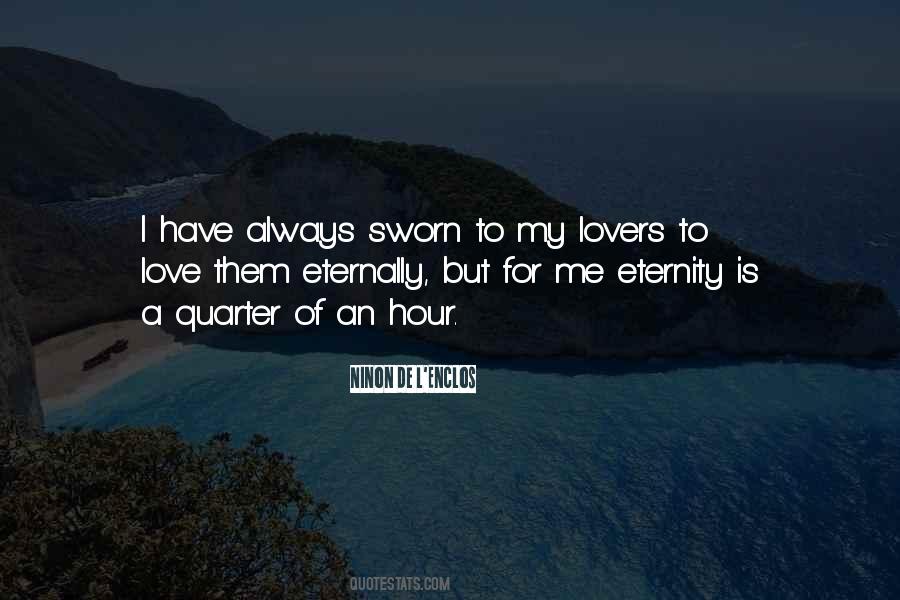 Eternity In An Hour Quotes #1203050