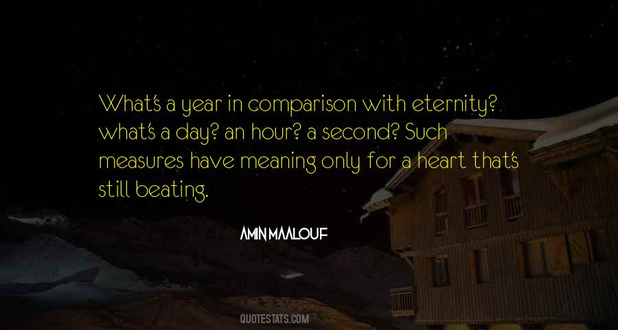 Eternity In An Hour Quotes #337589
