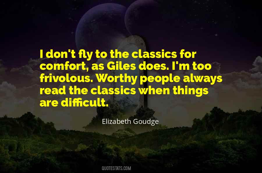 Things Are Difficult Quotes #1728335