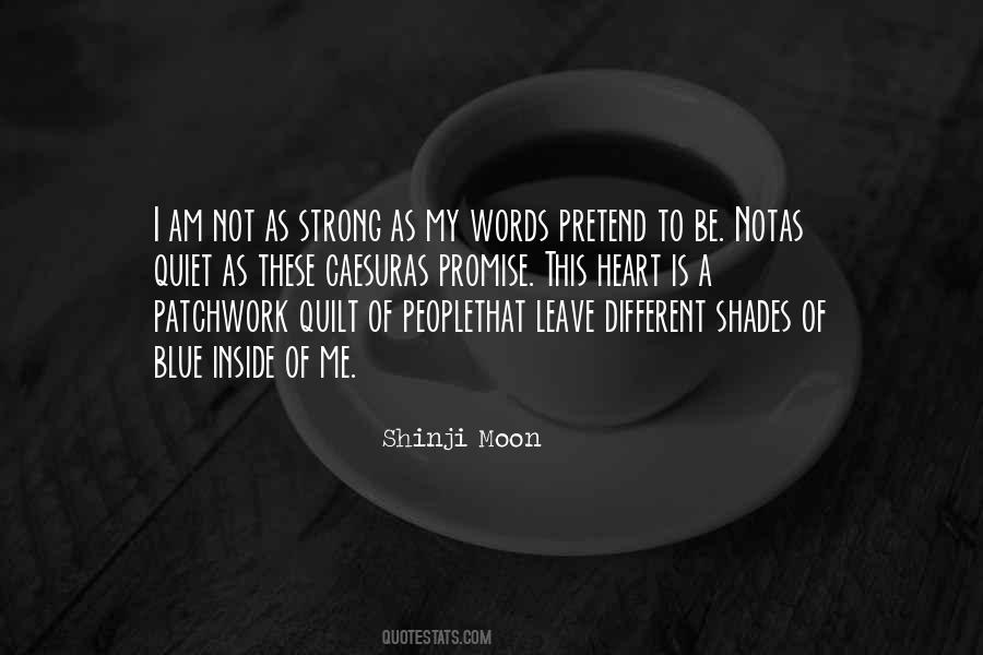 I Am Blue Quotes #1778975